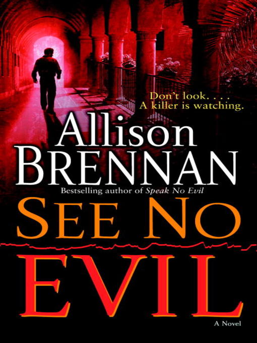 Title details for See No Evil by Allison Brennan - Wait list